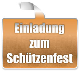 Einladung zum Schützenfest